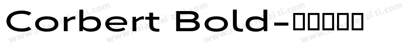 Corbert Bold字体转换